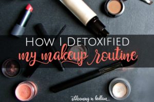 On my journey to healthy skincare and a non-toxic beauty routine, I ignored makeup thinking it was too hard picking & buying new products Finally here is How I Detoxified My Makeup Routine. I love green beauty! #greenbeauty #greenbeautyproducts #nontoxicskincare #naturalbeauty #nontoxicmakeup #holisticmakeup #organicmakeup #detoxifiedmakeup